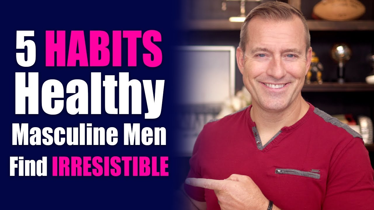5 привычек, которые делают мужчин здоровыми и мужественными. Советы по отношениям для женщин от М...