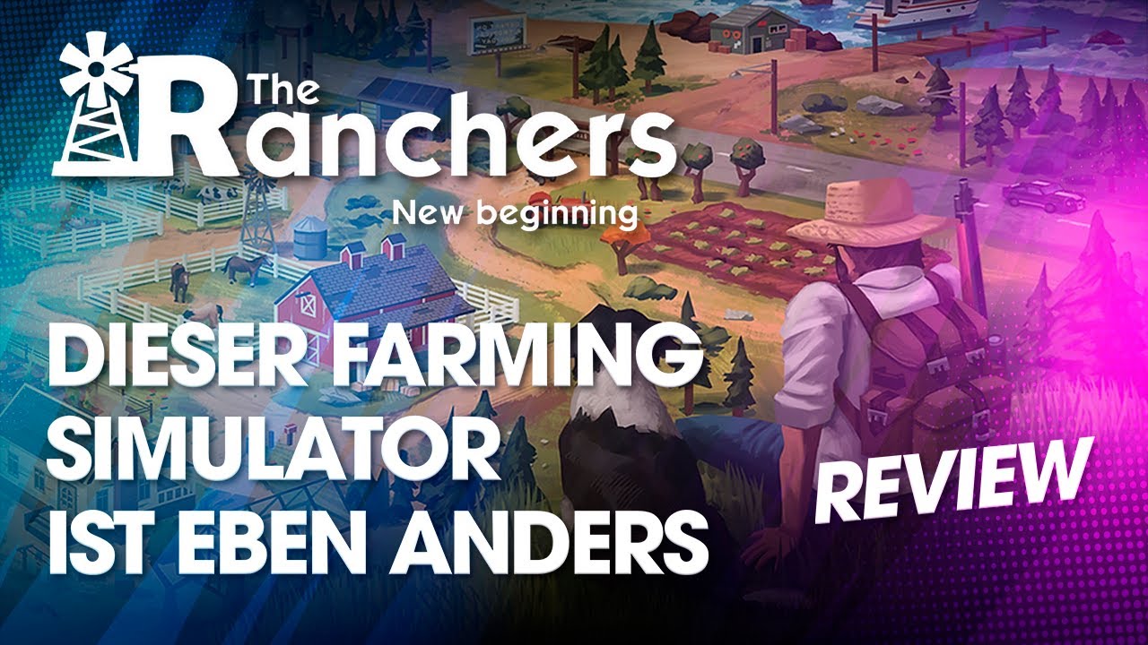 THE RANCHERS Review deutsch 💙 Social Farming, Hack and Slay in THE RANCHERS: NEW BEGINNING