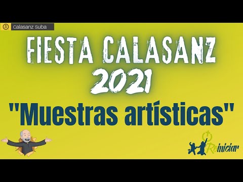 Fiesta Calasanz 2021 / Muestras artísticas