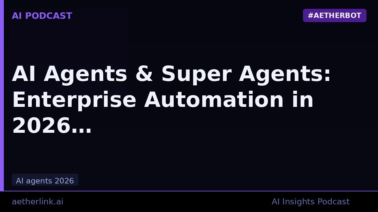 Enterprise AI Agents transforming business automation in 2026