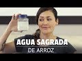 El agua sagrada de arroz y sus usos