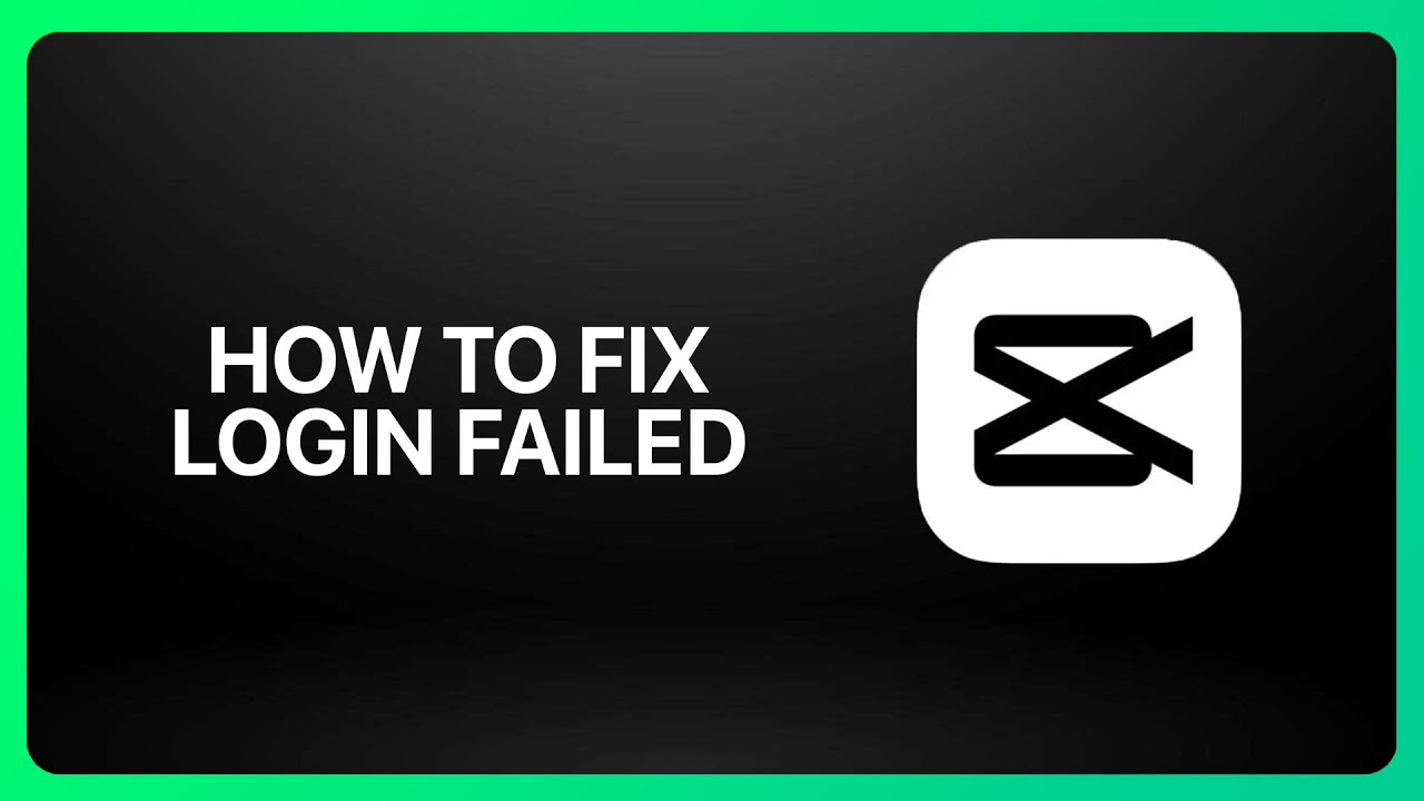 How To Fix Login Failed In CapCut ! Tutorial - YouTube