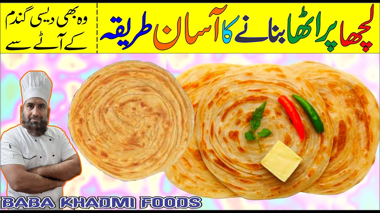 Karachi Famous Lachha Paratha Recipe by Baba Khadmi Foods YouTube