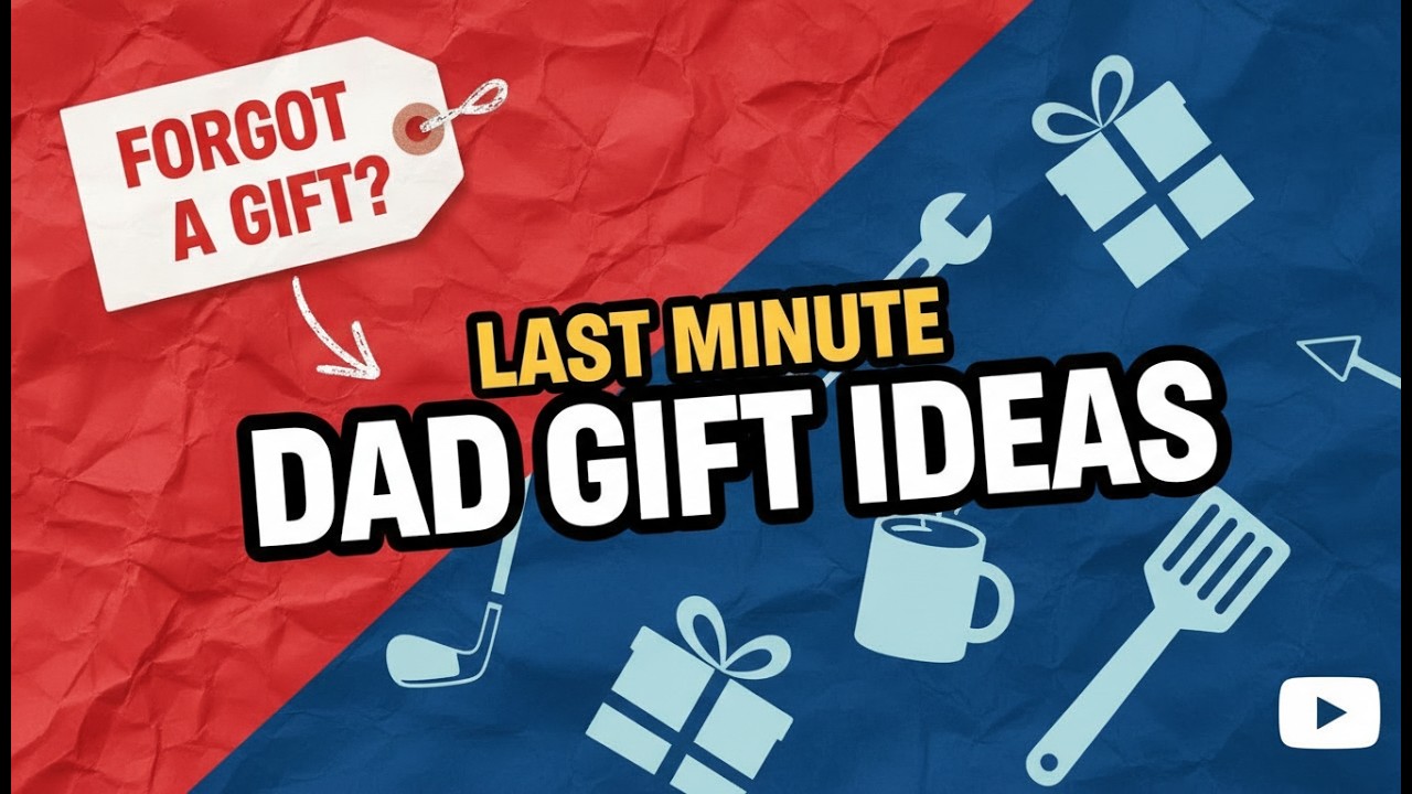 Forgot a Gift? Last-Minute Christmas Gifts for Dad
