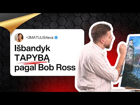 HOBIŲ MEDŽIOKLĖ SU MATULIU | TAPYBA | S1.EP2
