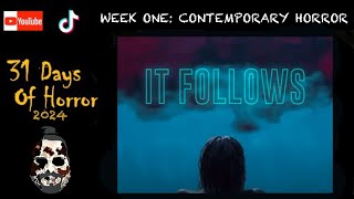 31 Days of Horror 2024: It Follows