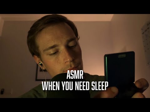 ASMR For When You Need Sleep