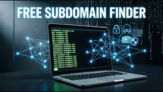 Best Free Subdomain Finder Tool for Hackers & Bug Bounty Hunters