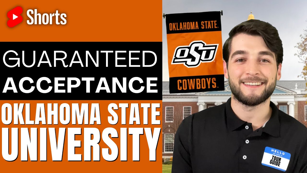 Guaranteed Admissions at Oklahoma State University 