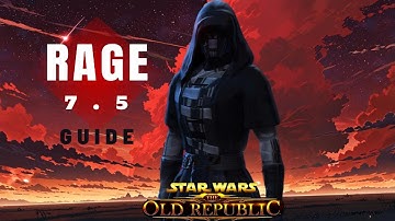 "SWTOR" 7.5 Rage Juggernaut Guide