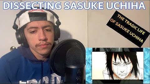 NARUTO: SWAGKAGE DISSECTING SASUKE UCHIHA (REACTION + MY THOUGHTS)