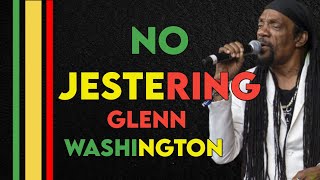 Glen Washington - No Jestering (lyrics video)