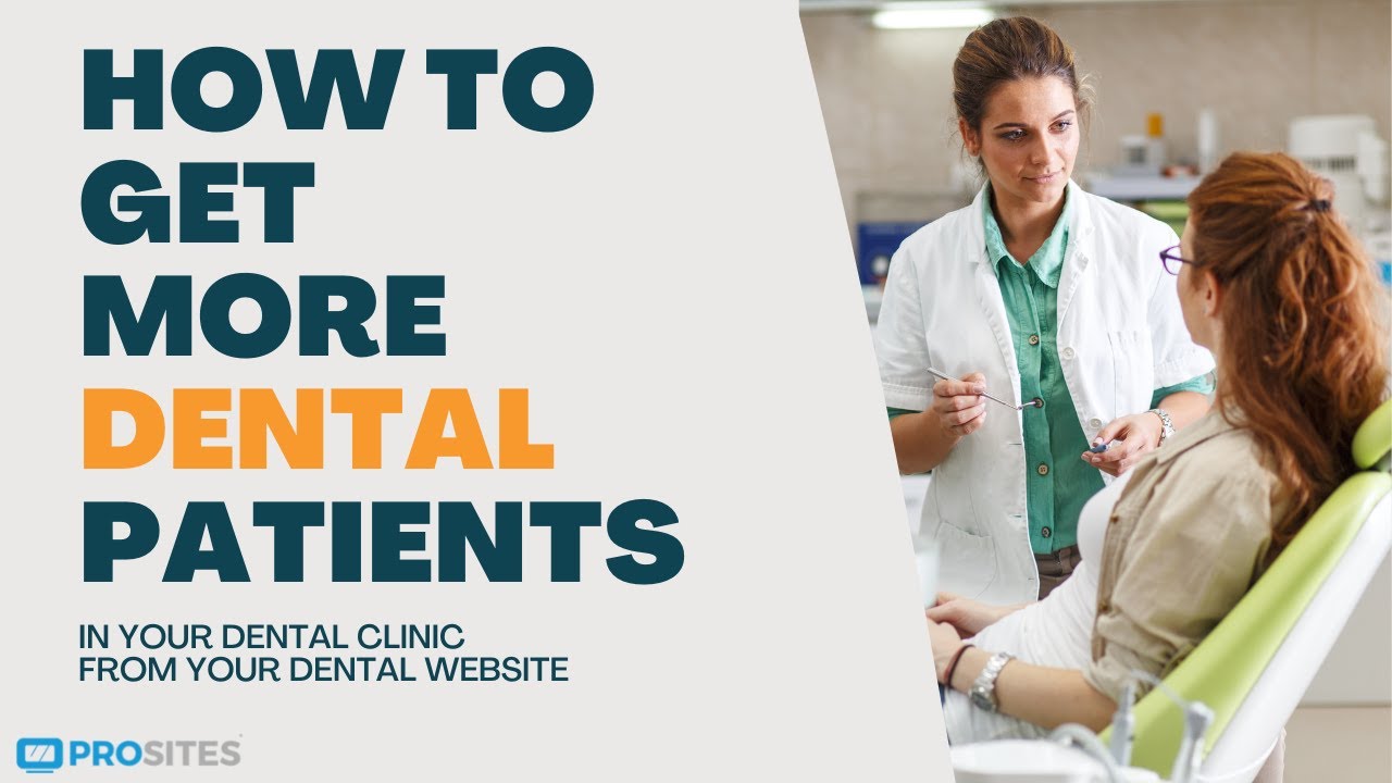 How to Get More Patients In a Dental Office from Your Website - YouTube
