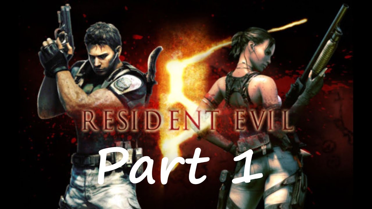 Resident Evil 5 Walkthrough part 1 - YouTube