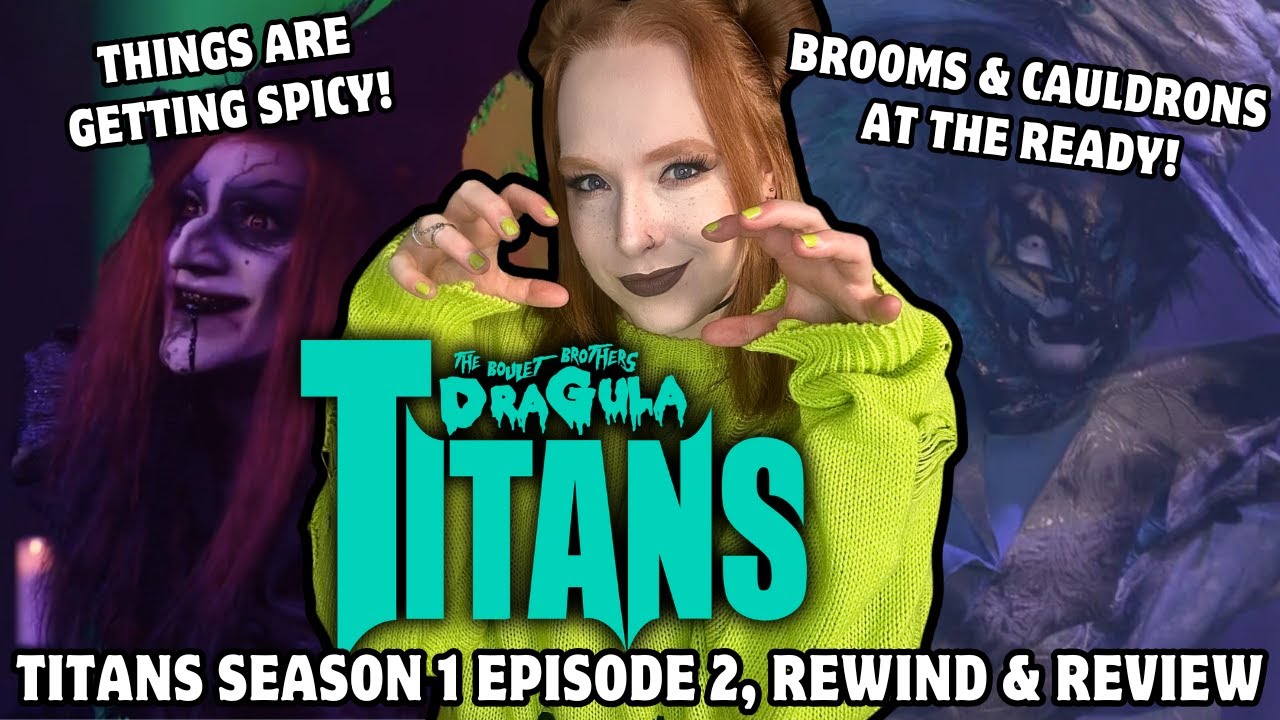 The Boulet Brothers Dragula Titans 1 Ep 2 Rewind & Review | HordesOfHorror