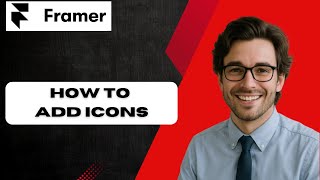 How to Add Icons in Framer  (full guide)
