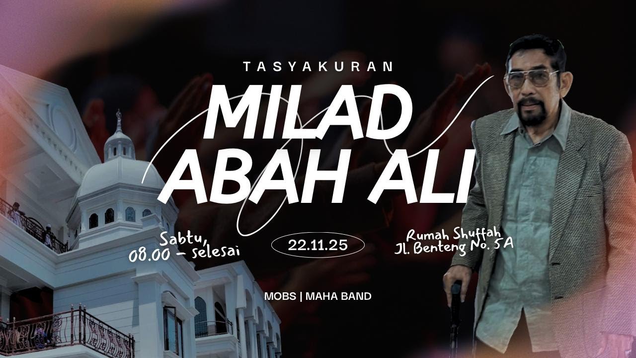 🔴LIVE TASYAKURAN MILAD ALMUKARROM KH. MOH. ALI HANAFIAH AKBAR, RA yang ke 78 Tahun