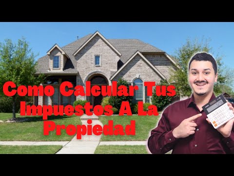 Video: Cómo Calcular El Impuesto A La Propiedad