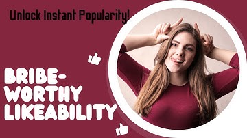 Boost Your People Skills: Become Un-Resistibly Likeable