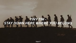 Tiny Tim - Stay Down Here Where You Belong (Sub Español)