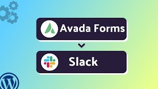 Integrating Avada Forms with Slack | Step-by-Step Tutorial | Bit Integrations
