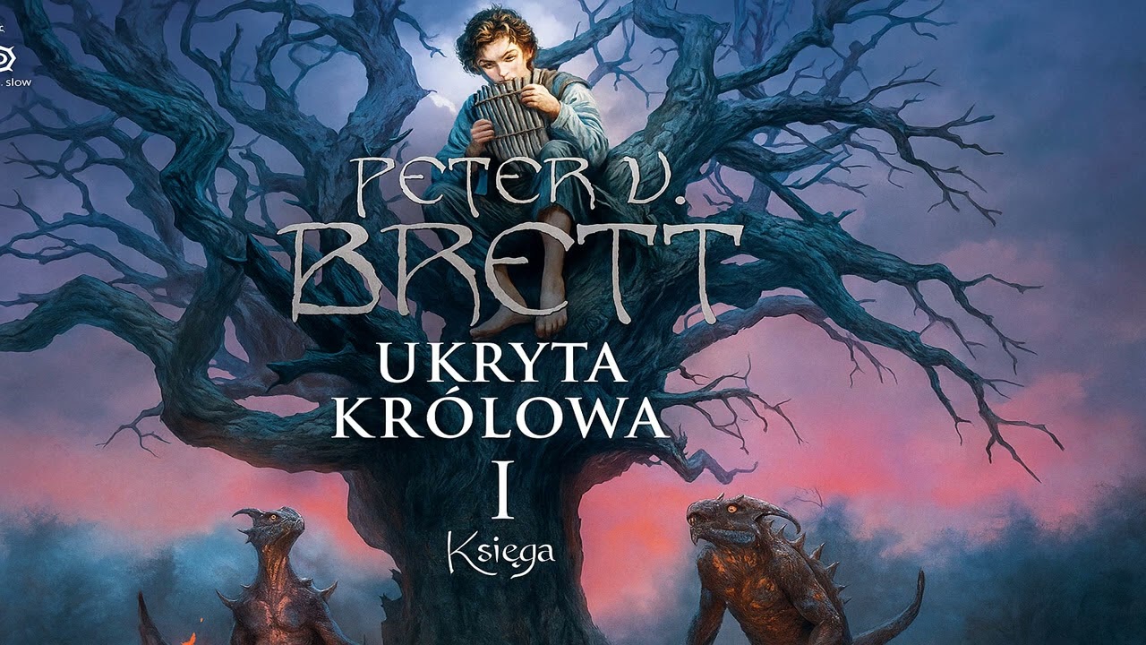 Ukryta królowa Autor Peter V. Brett Lektor Filip Kosior Fantastyka po Polsku książki AudioBook PL