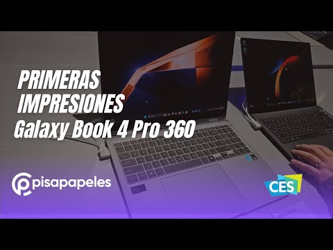 #CES2024 | Samsung Galaxy Book 4 Pro 360 | Primeras impresiones