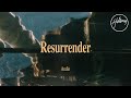 Resurrender (Audio) - Hillsong Worship