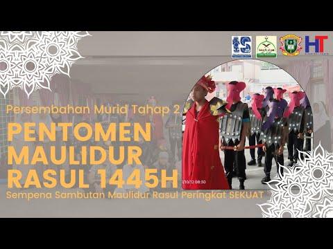 Pentomen Maulidur Rasul Murid Tahap 2 | Sempena Maulidur Rasul SEKUAT ...