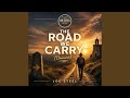 The Road We Carry