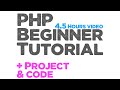 Complete php beginner tutorial with practical project  source code included  quick programming