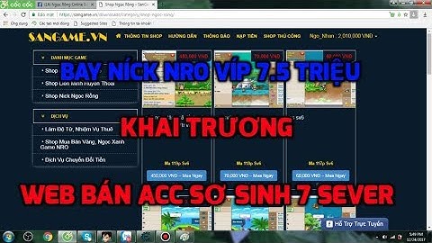 Ngọc Rồng Online - Noel ấm áp bán nick víp 7.5 triệu, Khai trương web bán acc sơ sinh 7 sever uy tín