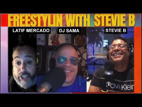 Freestylin With Stevie B - Special Guest, Latif Mercado (Interview)