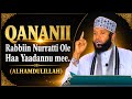 Qananii Rabbiin Nurratti Oole Haa Yaadannu Ustaz Hamzaa Abdulhamid Gorsa Haaraya 