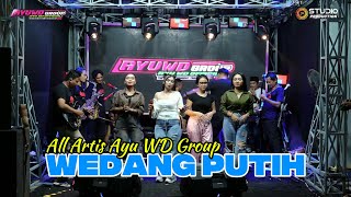 Wedang Putih All Artis Ayu Wd Group  Obs Part 1 