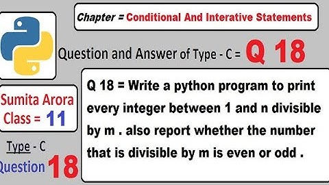 Write a python program to print every integer between 1 and n divisible by m. also report whether
