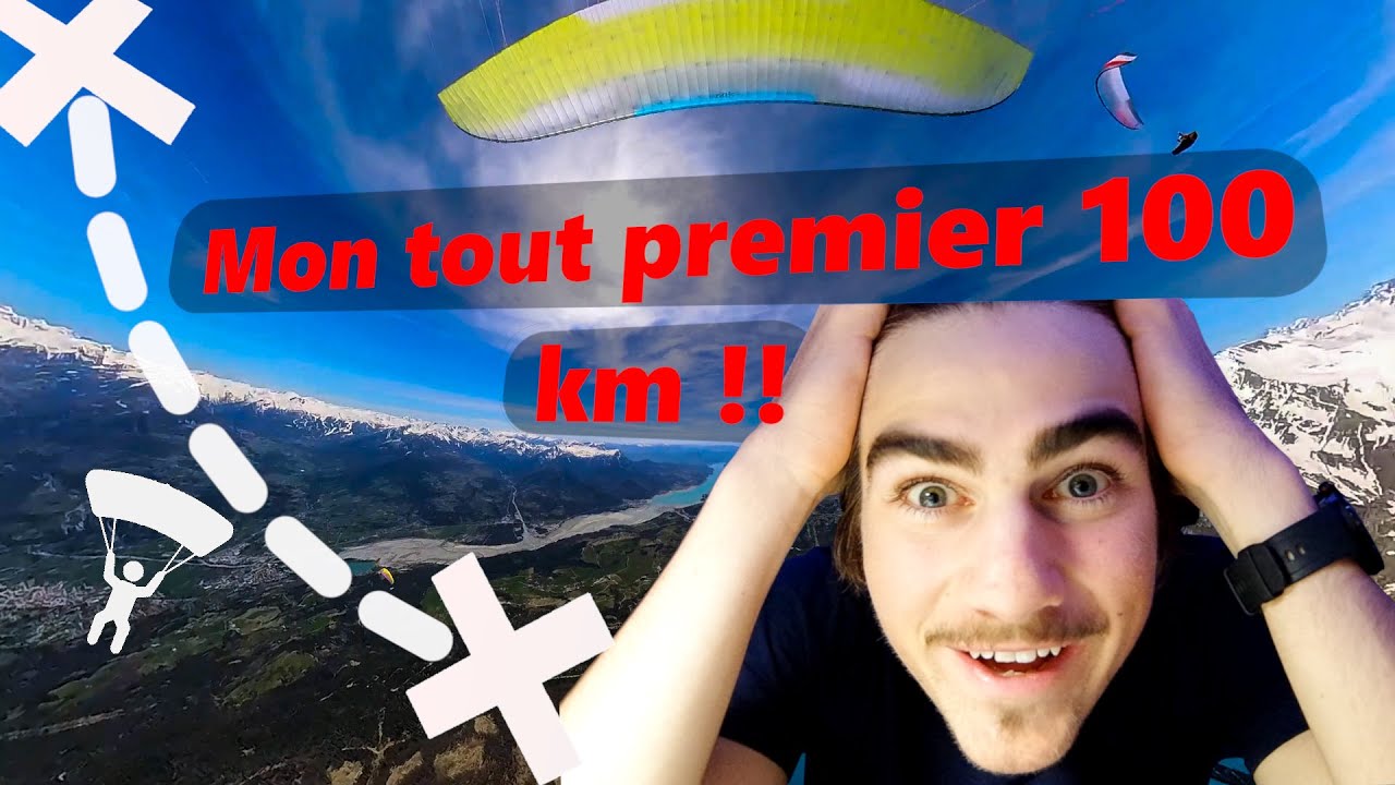 Mon tout premier 100 km en parapente !