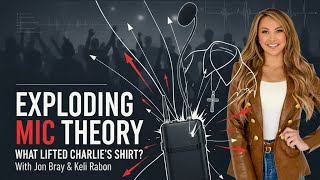 Celebrity *NEW INFO* Exploding Mic Theory: What Lifted Charlie’s Shirt? | Jon & Jess Bray Live 📱 Net Worth