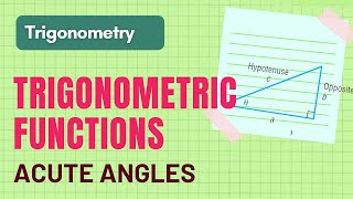 Trigonometry Lecture 2 | How to Compute Trigonometric Function Values of Acute Angles