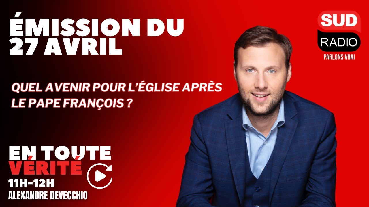 Quel avenir pour l'Eglise après le pape François ?