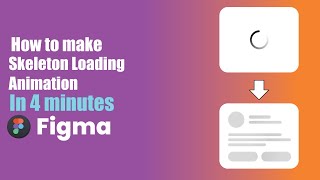 How to make Skeleton Loading Animation in Figma | 4 Minute Figma Tutorial