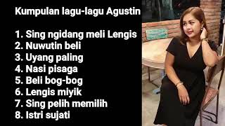 KUMPULAN LAGU BALI TERPOPULER| AGUSTIN full album