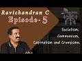 Age Of Reason | Ravichandran C | Ep05 - Socialism, Capitalism, Communism and Cronyism.