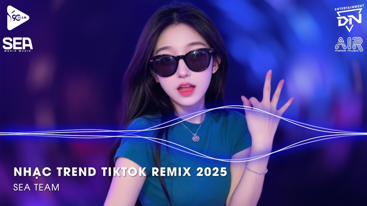 NHẠC REMIX TIKTOK HOT TREND 2025 - BXH Nhạc Trẻ Remix Hay Nhất Hiện Nay🎼Top 25 Remix Thịnh Hành