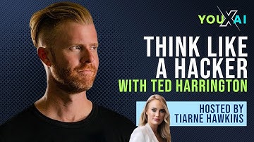 Think Like a Hacker  with Ted Harrington