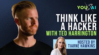 Think Like a Hacker  with Ted Harrington