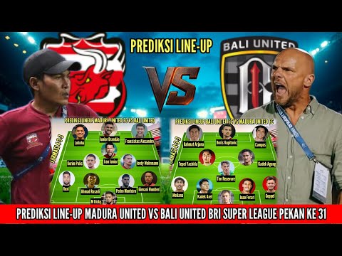 F200M x alpintoto - Mandura United vs Bali United | Prediksi line-up pekan 31 BRI super League musim 2025/2026