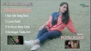 Full Audio Mp3 Slow Rock - Putri Aline Pilihan