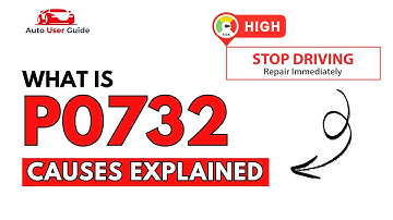 What is P0732 : Engine Error Code Causes Explained
