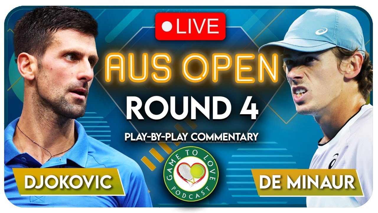 DJOKOVIC vs DE MINAUR Australian Open 2023 LIVE Tennis Play-by-Play Stream